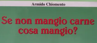 Se non mangio carne cosa mangio? L'alimentazion...