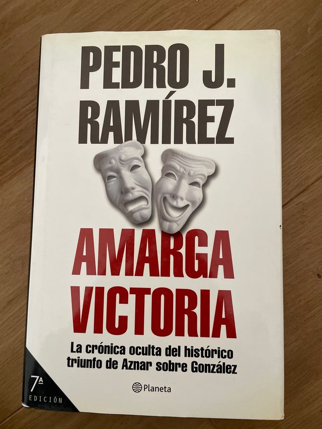 Amarga victoria: la crónica oculta del históric...