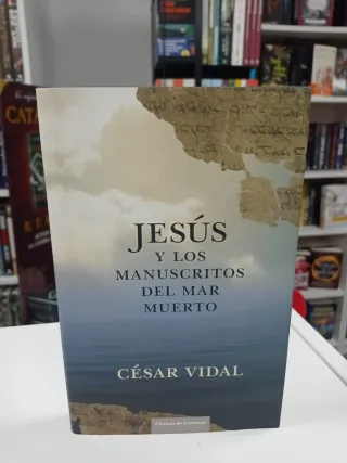 Jesús y los Manuscritos del Mar Muerto.