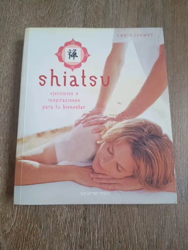 Shiatsu ejercicios e inspiraciones para tu bien...