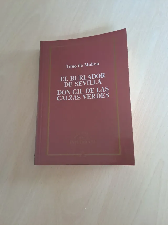 El burlado de Sevilla, Don Gil de las calzas verde