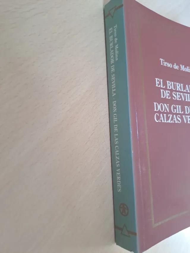 El burlado de Sevilla, Don Gil de las calzas verde