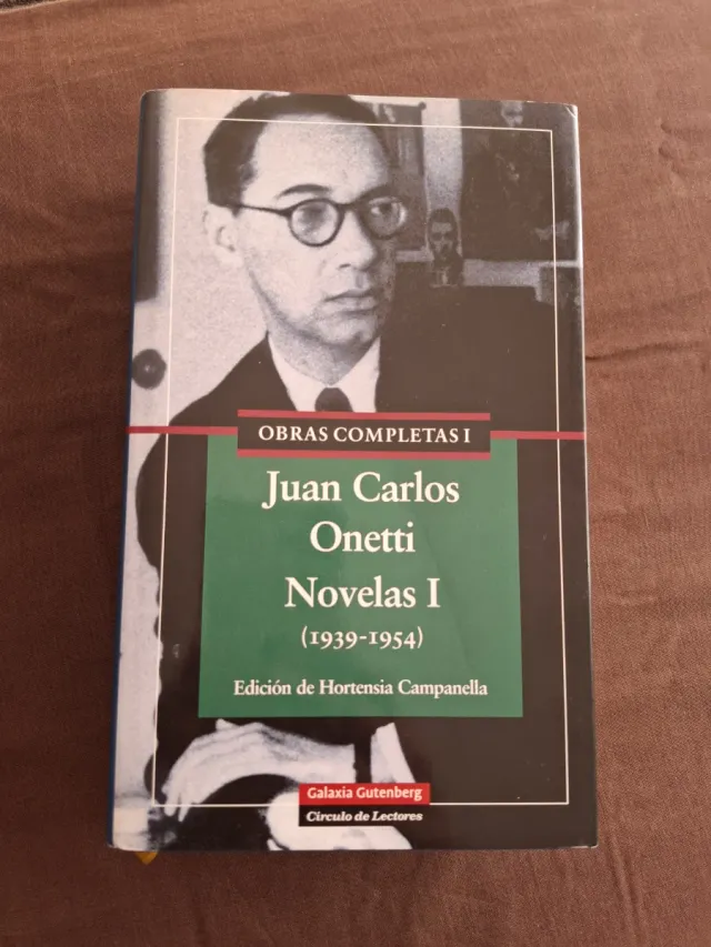 Juan Carlos Onetti- Novelas I