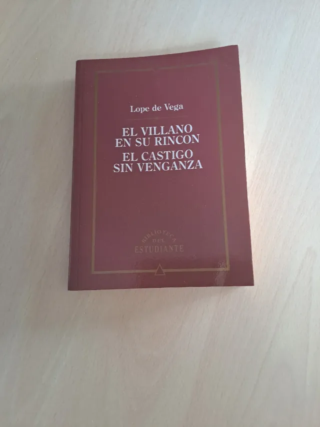 El villano en su rincón ; El castigo sin venganza