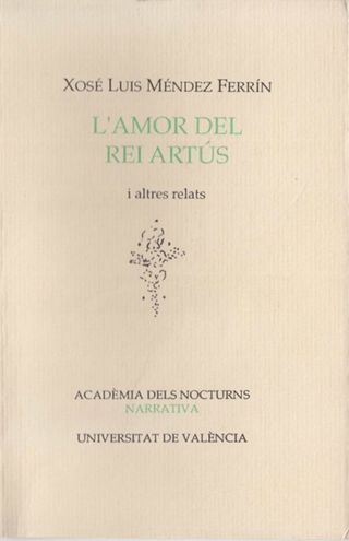 L'Amor del Rei Artús i altres relats