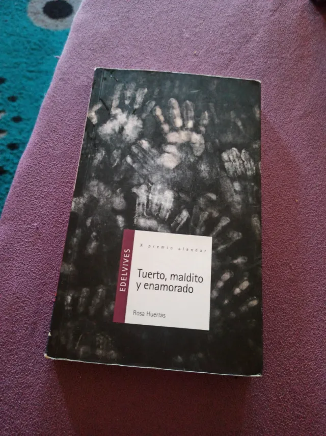 Tuerto, maldito y enamorado (Alandar) (Spanish ...