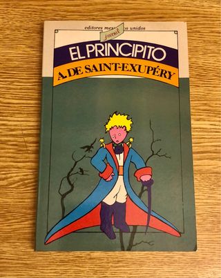 El Principito / Antoine de Saint-Exupéry