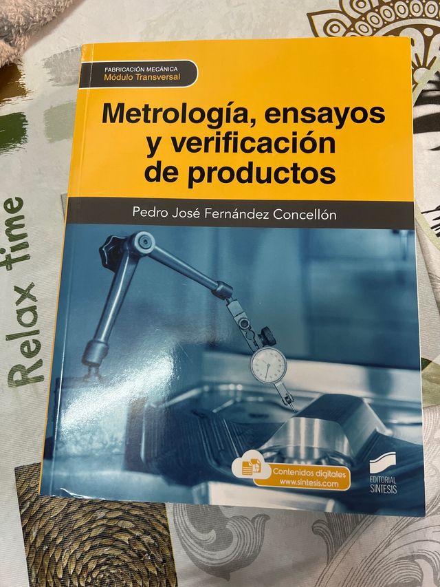 Metrología, ensayos y verificación de productos