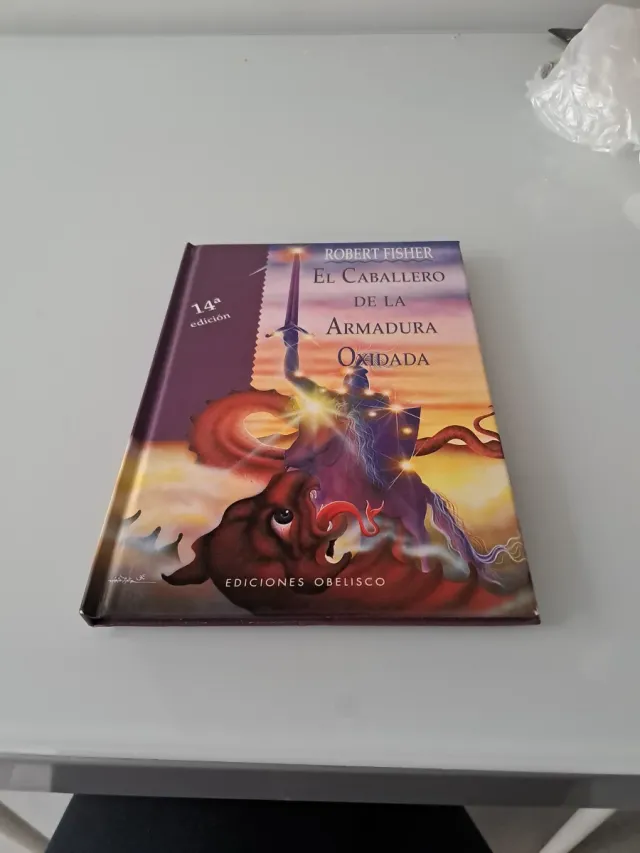 El caballero de la armadura oxidada (Spanish Ed...