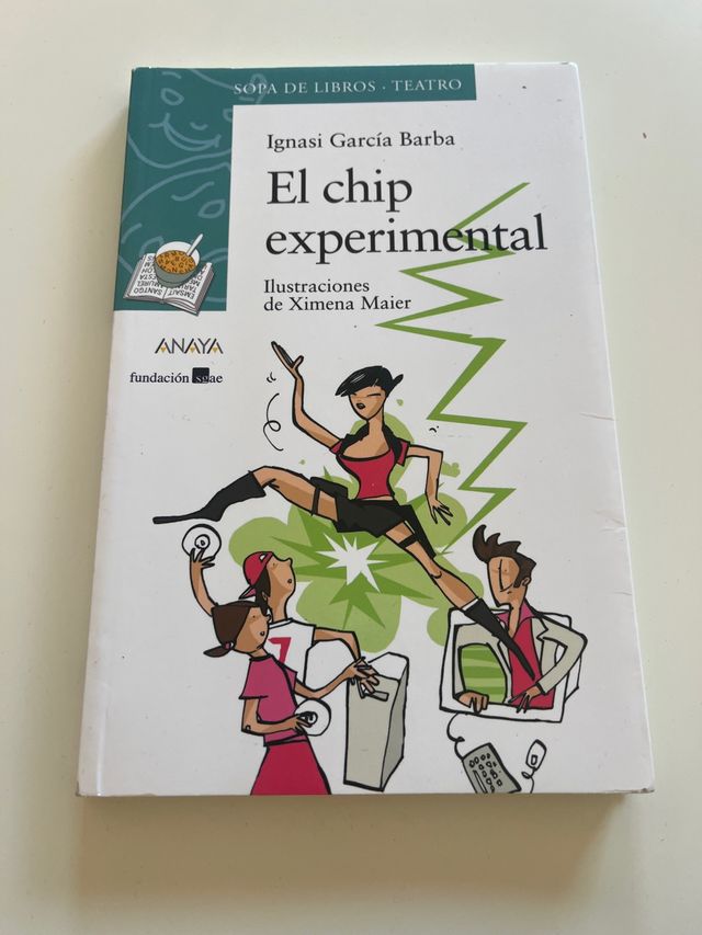 El chip experimental (Sopa De Libros. Teatro / ...