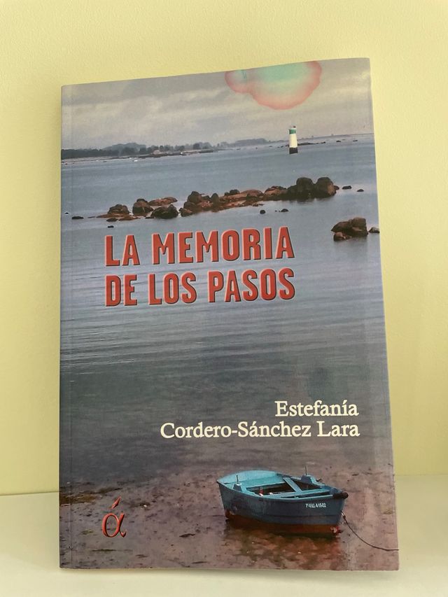 La memoria de los pasos (Spanish Edition)
