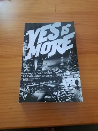 BIG. Yes is More. An Archicomic on Architectura...