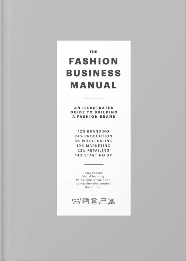 The Fashion Business Manual: An Illustrated Gui...