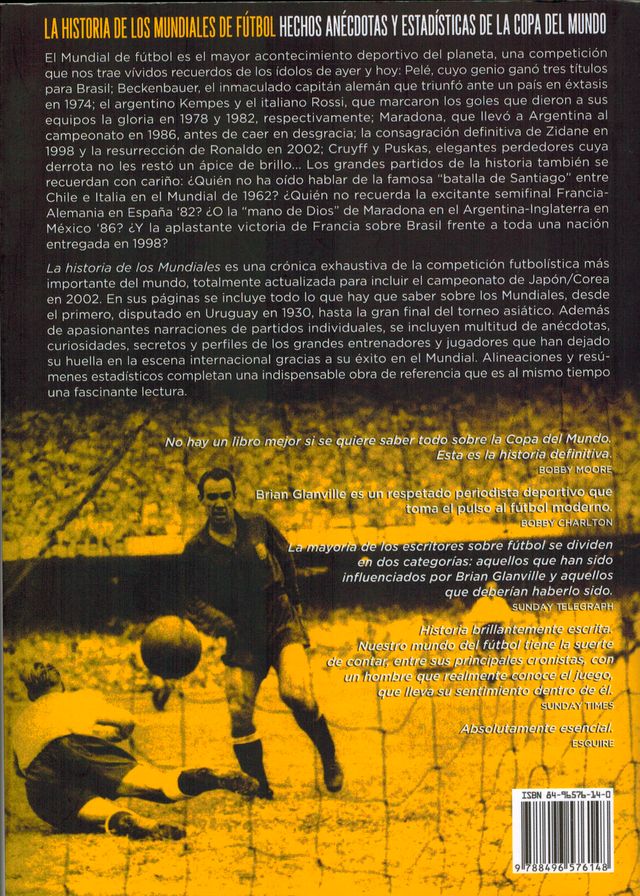 La historia de los Mundiales de Fútbol