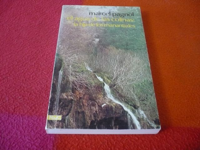 EL AGUA DE LAS COLINAS LA HIJA DE LOS MANANTIALES