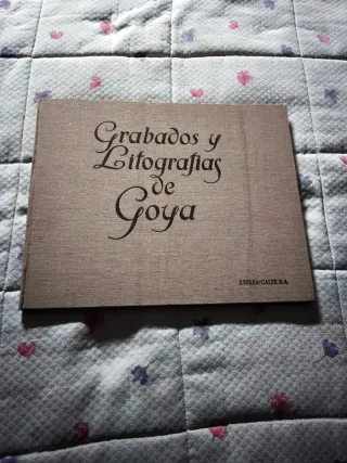 Grabados y Litografías de Goya Espasa Calpe 1928