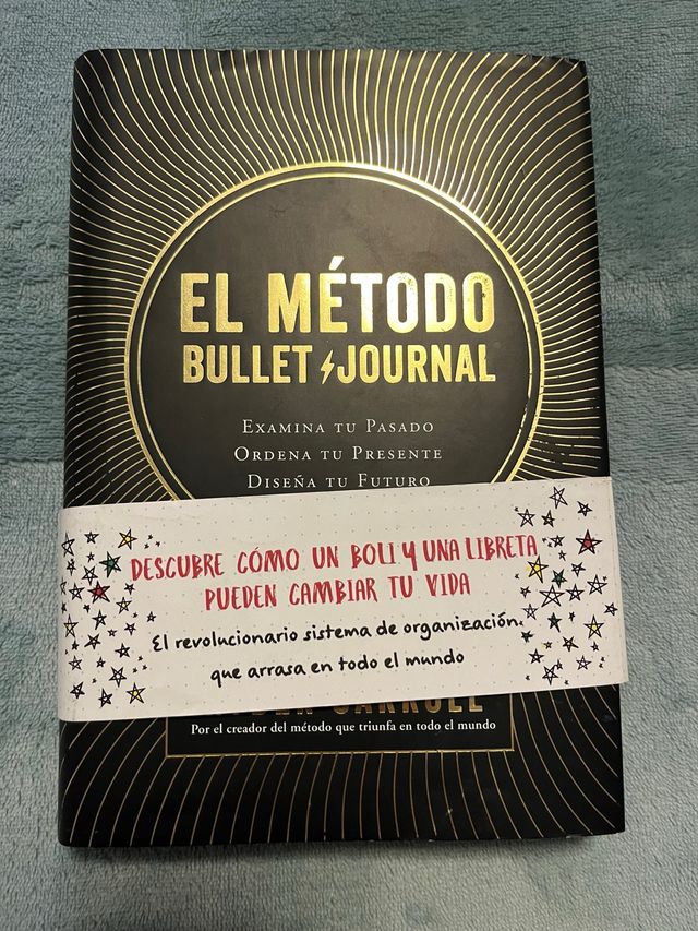 El método Bullet Journal: Examina tu pasado. Or...