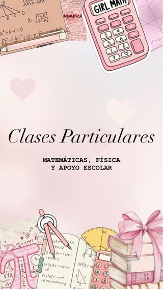 CLASES PARTICULARES DE MATEMÁTICAS Y FÍSICA
