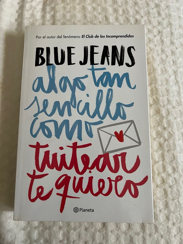 Algo tan sencillo como tuitear te quiero (Serie...