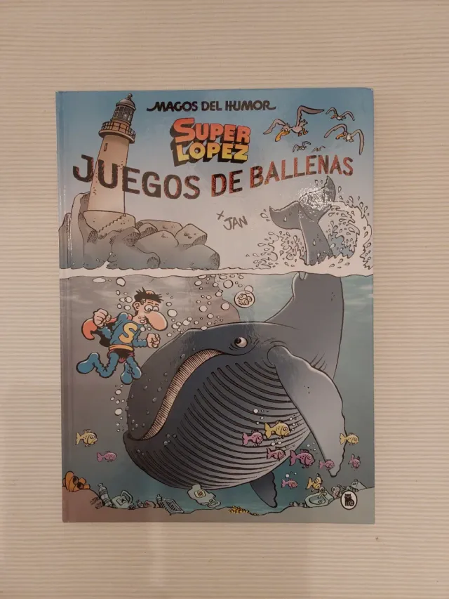 Superlópez. Juegos de Ballenas (Magos del Humor...