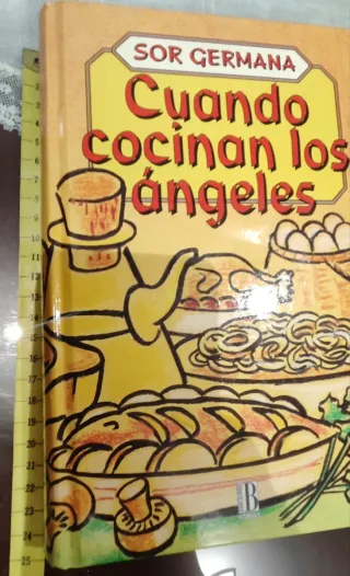 Cuando cocinan los ángeles