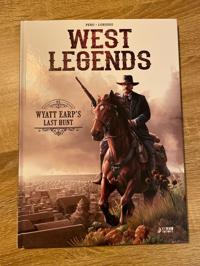 West Legends 01. Wyatt Earp's Last Hunt