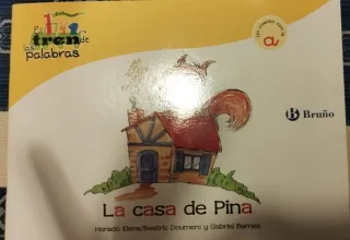 La casa de Pina: Un cuento con la A (El zoo de ...