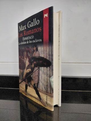 Los Romanos. Espartaco: La rebelión de los escl...