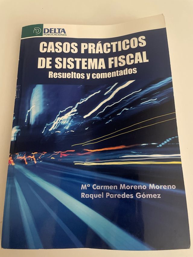 Casos prácticos del sistema fiscal resueltos y ...