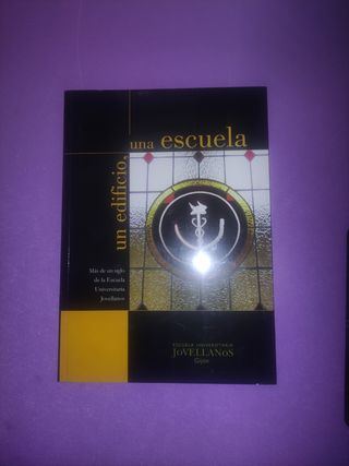 Libro Una Escuela, Un Edificio