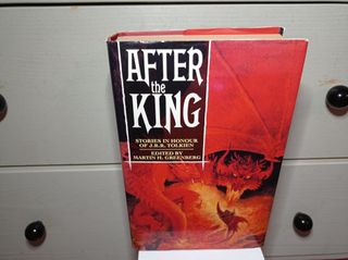 AFTER THE KING - Stories in honour J.R.R. Tolkien