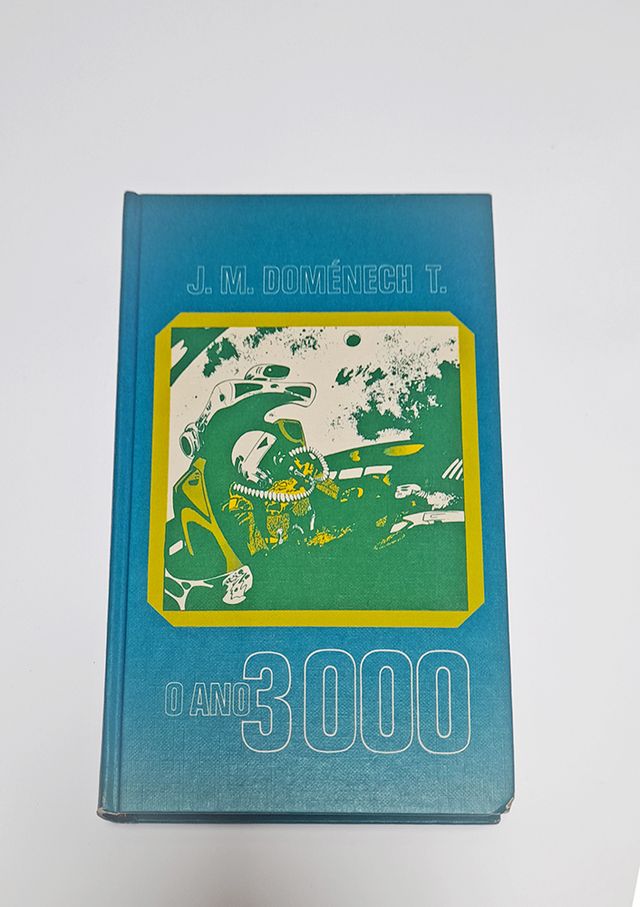 O Ano 3000 - J. M. Doménech T.
