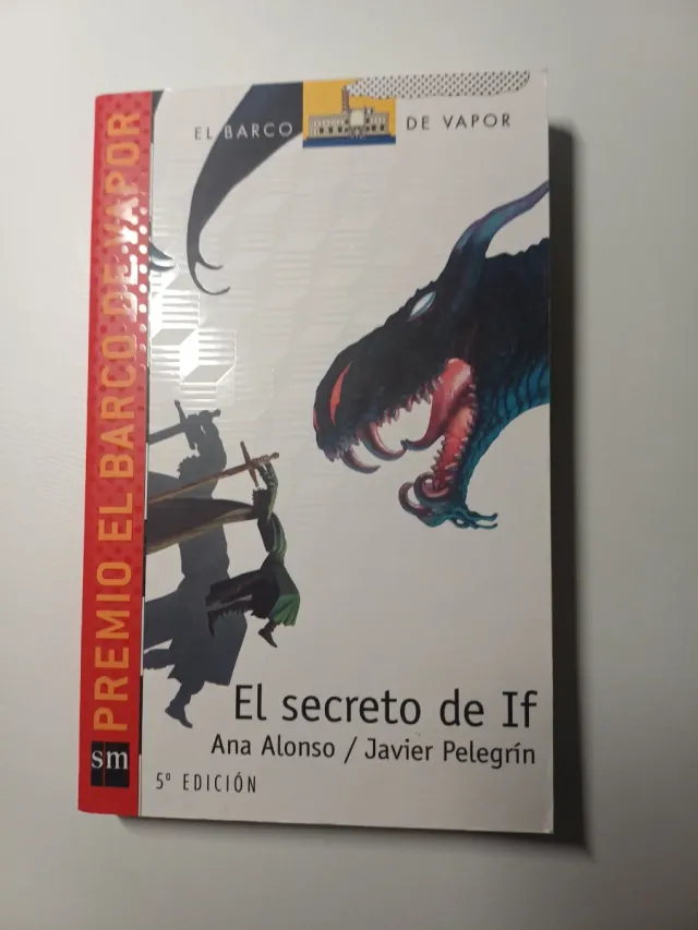 El secreto de If (Rústica) (El Barco De Vapor: ...