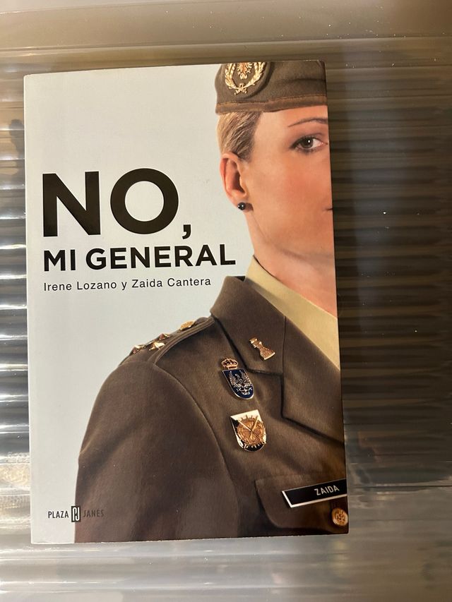 No, mi general