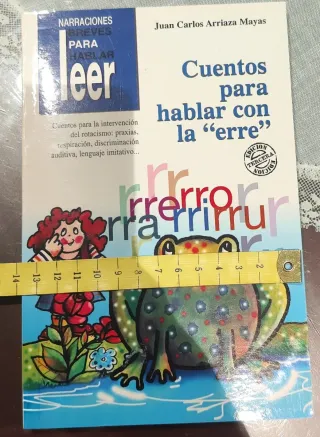 Cuentos para hablar con la "erre". Para la inte...