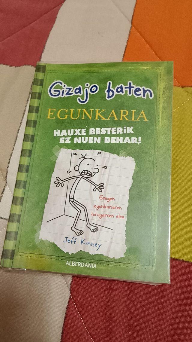 Hauxe besterik ez nuen behar!: Gizajo baten egu...