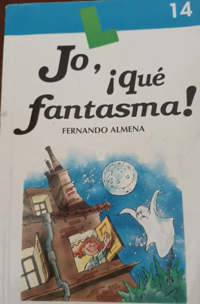JO, ¡QUE FANTASMA! - Libro 14 (Spanish Edition)