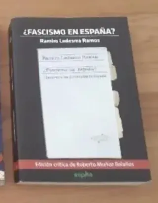 ¿Fascismo en España? Ramiro Ledesma Ramos