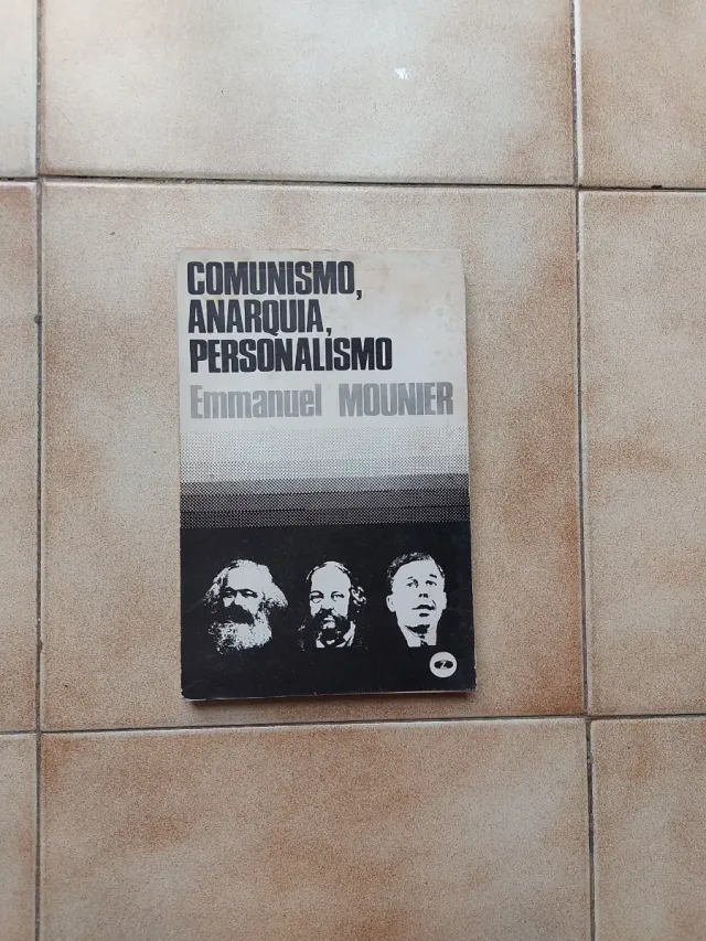 Comunismo, anarquía, personalismo