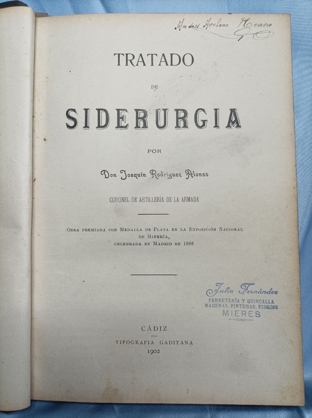 Tratado de siderurgia. Cádiz. 1902