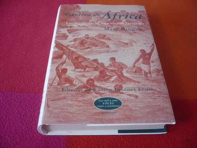 CAUTIVA DE AFRICA LAS PERIPECIAS VIAJERA INTREPIDA
