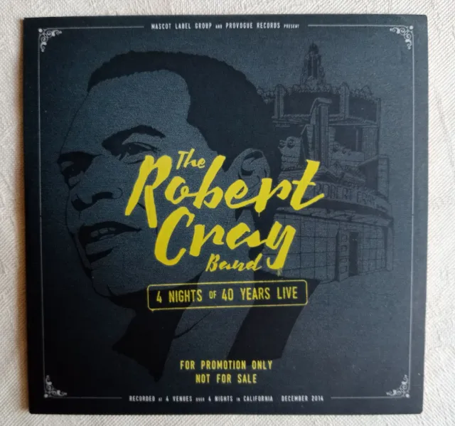 CD Promo Robert Cray 4 Nights of 40 Years Live