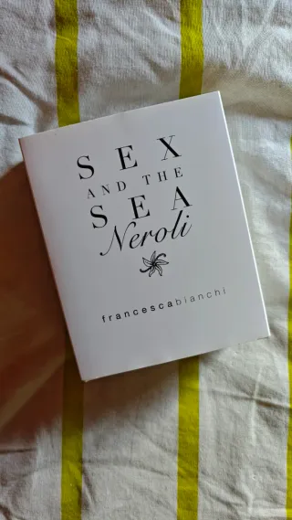 Perfume Sex and the Sea Neroli