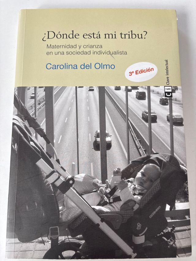 ¿Dónde está mi tribu? 7ª edición: Maternidad y ...