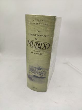 La transformación del mundo: historia global S XIX
