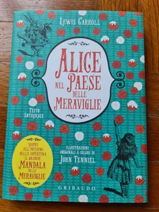 LEWIS CARROLL - LE AVVENTURE D