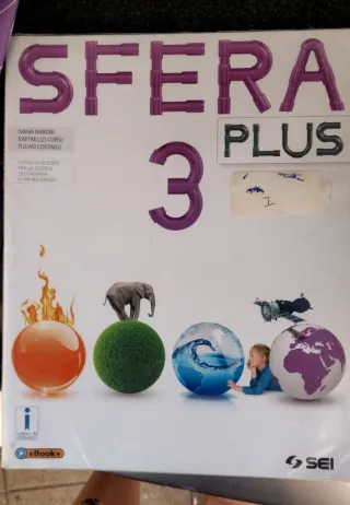 Libri di scienze "Sfera Plus 2"- "Sfera Plus 3"