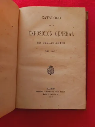 Libro antiguo 1876 catalogo Exposición GBArtes.