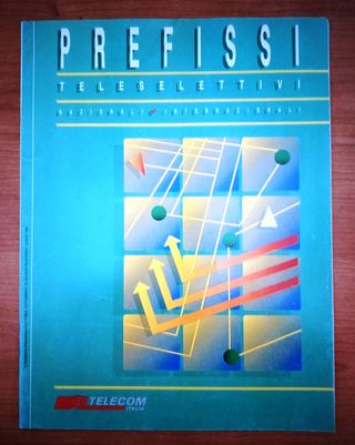 Prefissi Teleselettivi Nazionali e Internazionali