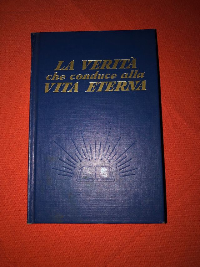 La Verità che conduce alla Vita Eterna